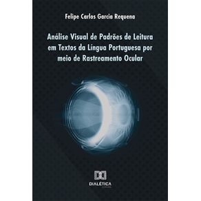 Analise-Visual-de-Padroes-de-Leitura-em-Textos-da-Lingua-Portuguesa-por-meio-de-Rastreamento-Ocular