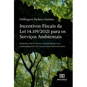 Incentivos-Fiscais-da-Lei-14.119/2021-para-os-Servicos-Ambientais