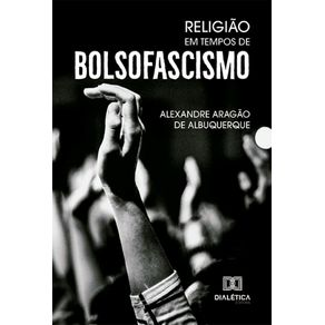 Religiao-em-Tempos-de-Bolsofascismo