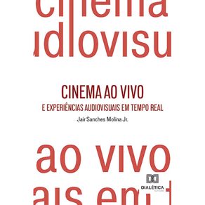 Cinema-ao-Vivo-e-Experiencias-Audiovisuais-em-Tempo-Real