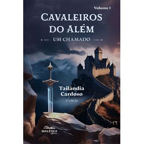 Cavaleiros-do-Alem--Um-Chamado