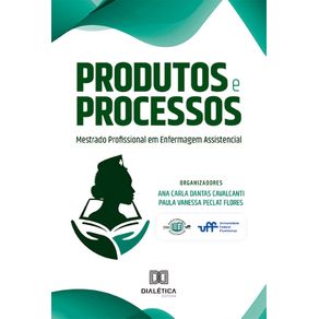 Produtos-e-Processos-Mestrado-Profissional-em-Enfermagem-Assistencial