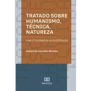 Tratado-sobre-Humanismo,-Tecnica,-Natureza