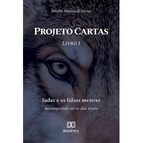 Projeto-Cartas-–-Livro-I-–-Judas-e-os-falsos-mestres:-da-antiguidade-ate-os-dias-atuais