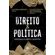 Direito-e-politica:-democracia-em-debate-e-sua-defesa