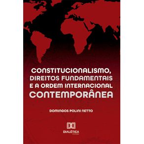 Constitucionalismo,-Direitos-Fundamentais-e-a-Ordem-Internacional-Contemporanea