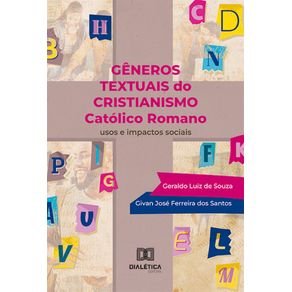 Generos-textuais-do-Cristianismo-Catolico-Romano::-usos-e-impactos-sociais