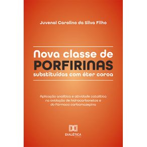 Nova-classe-de-porfirinas-substituidas-com-eter-coroa:-aplicacao-analitica-e-atividade-catalitica-na-oxidacao-de-hidrocarbonetos-e-do-farmaco-carbamazepina