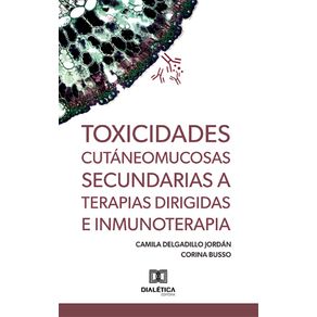 Toxicidades-cutaneomucosas-secundarias-a-terapias-dirigidas-e-inmunoterapia