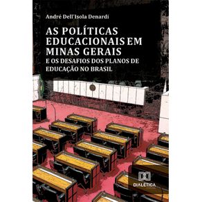 As-Politicas-Educacionais-em-Minas-Gerais-e-os-Desafios-dos-Planos-de-Educacao-no-Brasil