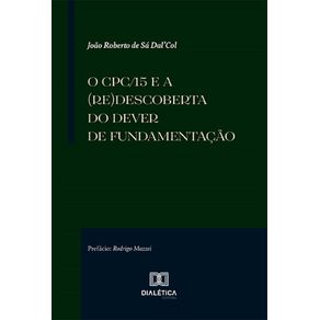 O-CPC/15-e-a-(re)descoberta-do-dever-de-fundamentacao