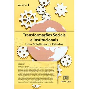 Transformacoes-Sociais-e-Institucionais:-Uma-Coletanea-de-Estudos-–-Volume-1