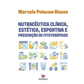 NUTRACEUTICA-CLINICA-ESTETICA-ESPORTIVA-E-PRESCRICAO-DE-FITOTERAPICOS