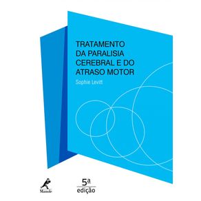 Tratamento-da-paralisia-cerebral-e-do-atraso-motor