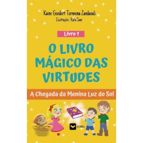 O-Livro-Magico-das-Virtudes:-A-chegada-da-Menina-Luz-do-Sol