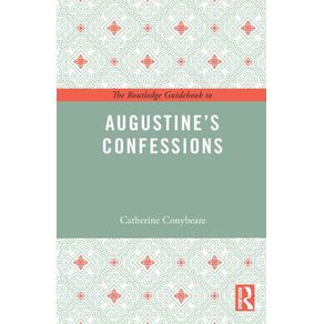 The-Routledge-Guidebook-to-Augustines-Confessions