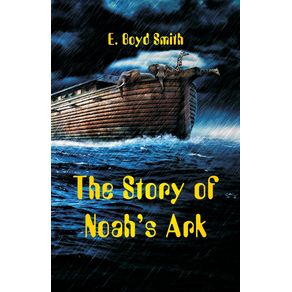 The-Story-of-Noahs-Ark