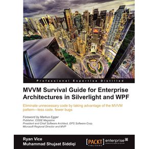 MVVM-Survival-Guide-for-Enterprise-Architectures-in-Silverlight-and-Wpf