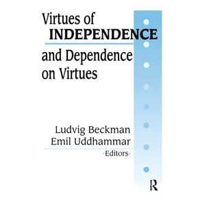 Virtues-of-Independence-and-Dependence-on-Virtues