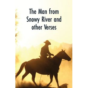 The-Man-from-Snowy-River-and-Other-Verses