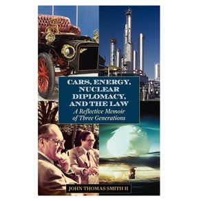 Cars-Energy-Nuclear-Diplomacy-and-the-Law