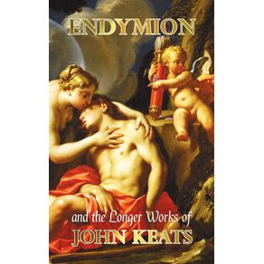Endymion-and-the-Longer-Poems