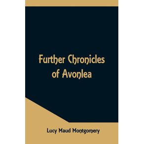 Further-Chronicles-of-Avonlea