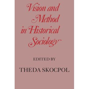 Vision-and-Method-in-Historical-Sociology