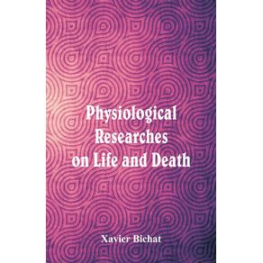 Physiological-Researches-on-Life-and-Death