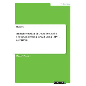 Implementation-of-Cognitive-Radio-Spectrum-sensing-circuit-using-TSPRT-algorithm