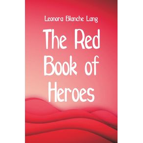 The-Red-Book-of-Heroes