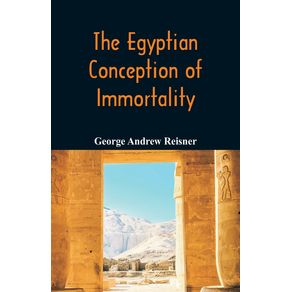 The-Egyptian-Conception-of-Immortality