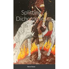 Splitting-Dichotomies