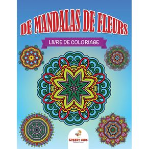 Livre-de-coloriage-de-mandalas-de-fleurs--French-Edition-