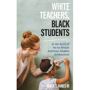 White-Teachers-Black-Students