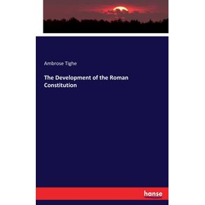 The-Development-of-the-Roman-Constitution