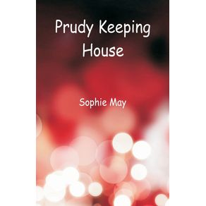 Prudy-Keeping-House