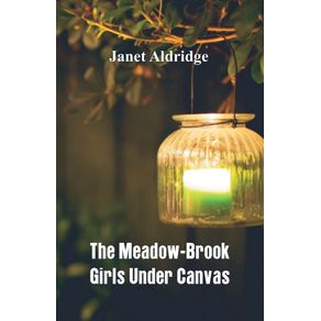 The-Meadow-Brook-Girls-Under-Canvas