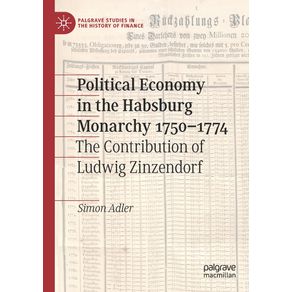 Political-Economy-in-the-Habsburg-Monarchy-1750-1774