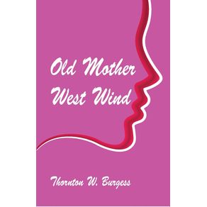 Old-Mother-West-Wind