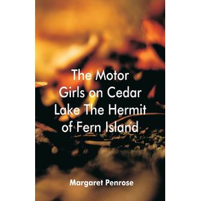 The-Motor-Girls-on-Cedar-Lake-The-Hermit-of-Fern-Island