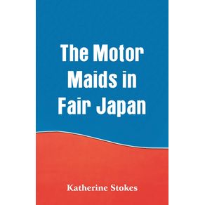 The-Motor-Maids-in-Fair-Japan