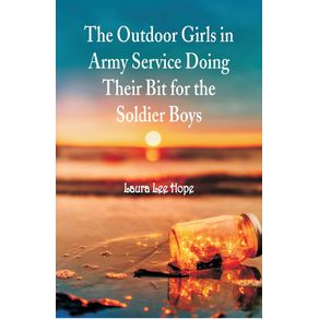 The-Outdoor-Girls-in-Army-Service-Doing-Their-Bit-for-the-Soldier-Boys