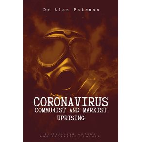 Coronavirus---Communist-and-Marxist-Uprising