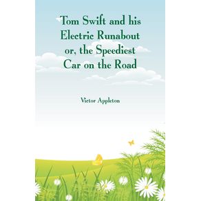 Tom-Swift-and-his-Electric-Runabout