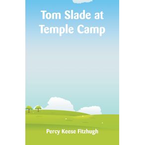 Tom-Slade-at-Temple-Camp
