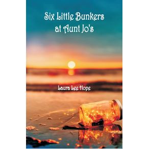 Six-Little-Bunkers-at-Aunt-Jos