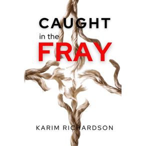 Caught-In-The-Fray