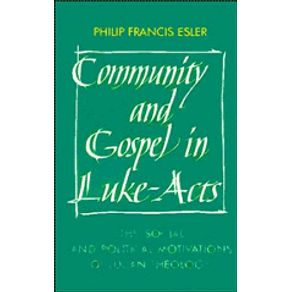 Community-and-Gospel-in-Luke-Acts