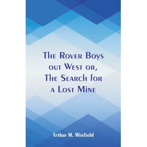 The-Rover-Boys-out-West